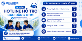 Hotline hỗ trợ Cao đẳng CTIM